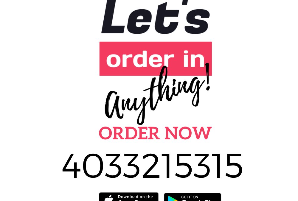 Let’s order in Fast and Friendly Service Delivered!